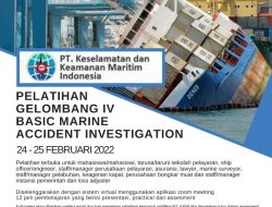 KKMI gelar Pelatihan Basic Marine Accident Investigation pada 24-25 Feb, Yuk Daftar..