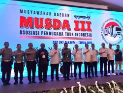 KSOP Priok Buka Musda ke III DPD Aptrindo Jakarta, 372 Pengusaha Truk Hadir & Isu Truk Tua Mencuat